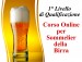 10° CORSO ONLINE SOMMELIER DELLA BIRRA (1° Livello) 10° CORSO ONLINE SOMMELIER DELLA BIRRA (1° Livello)