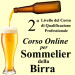 13° CORSO ONLINE SOMMELIER DELLA BIRRA (2° Livello)
